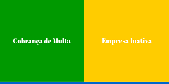 cobrança de multa e empresa inativa