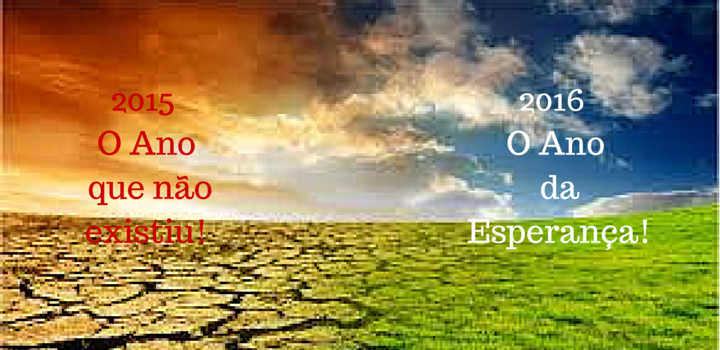 2015... O Ano que não Existiu! 2015... O Ano que não existiu